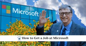 HOW TO GET JOBS IN MICROSOFT, KNOW HOW MUCH SALARY FRESHER GET